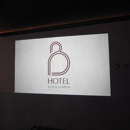 B Hotel 쿠알라룸푸르 외부 사진